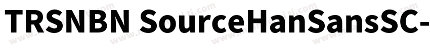 TRSNBN SourceHanSansSC字体转换